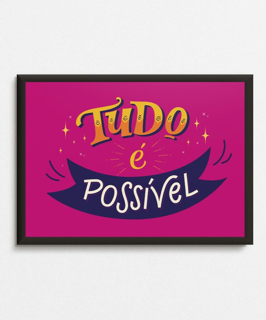 Quadro Decorativo Poster Tudo Poss Vel Eixo Posters